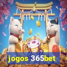 jogos 365bet